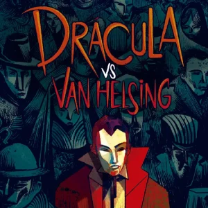 Drácula vs Van Helsing